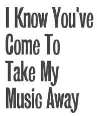 Orouni - <a href="http://themanofrennes.tumblr.com/post/106718494169/top-2014-10-1">I know you've come to take my music away</a>