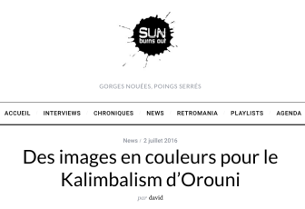 Orouni - <a href="http://www.sunburnsout.com/images-couleurs-kalimbalism-orouni">Sun Burns Out</a>