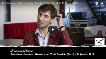 Orouni - <a href="https://youtu.be/MiQqjy819kw">L’Œil du spectacle</a>