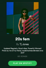 Orouni - <a href="https://open.spotify.com/playlist/0QvyE8UaYE0PKqbYIWfdY7">20s fem</a>