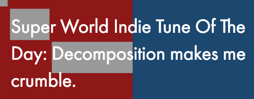 Orouni - <a href="https://superworldindietunes.com/2020/04/16/super-world-indie-tune-of-the-day-decomposition-makes-me-crumble/">SWIT</a>